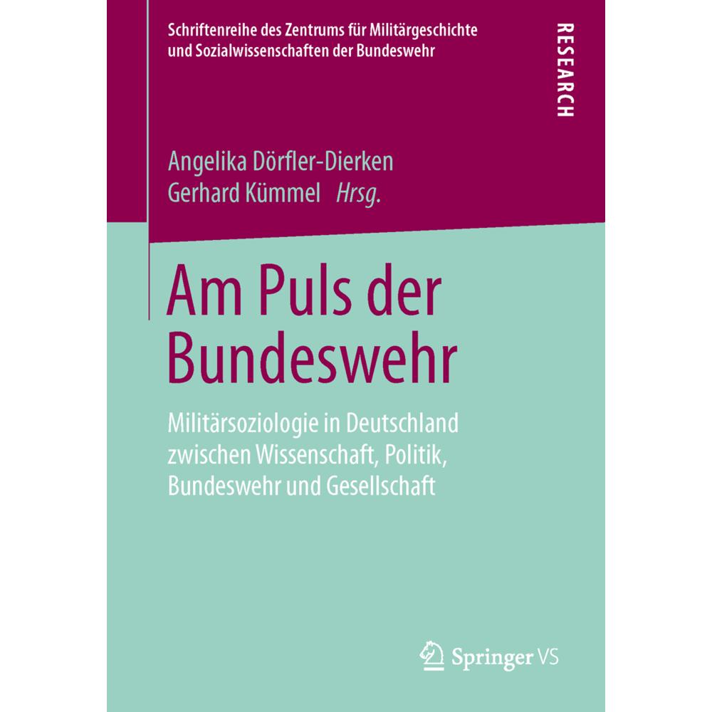 Am Puls der Bundeswehr, Fachbücher von Angelika Dörfler-Dierken, Gerhard Kümmel