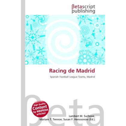 Racing de Madrid, Ratgeber