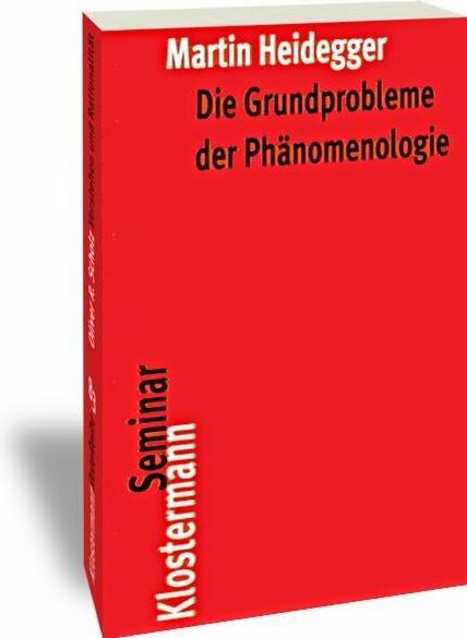 Produktbild Die Grundprobleme der Phänomenologie (Deutsch, Friedrich-Wilhelm Von Herrmann, Martin Heidegger)