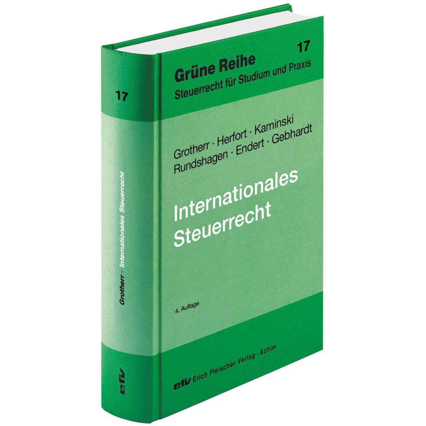 Internationales Steuerrecht, Fachbücher von Günther Strunk, Claus Herfort, Siegfried Grotherr