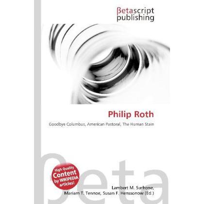 Philip Roth, Fachbücher von Lambert M. Surhone, Miriam T. Timpledon, Susan F. Marseken