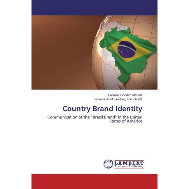 Country Brand Identity, Fachbücher von Fabiana Gondim Mariutti, Janaina de Moura Engracia Giraldi