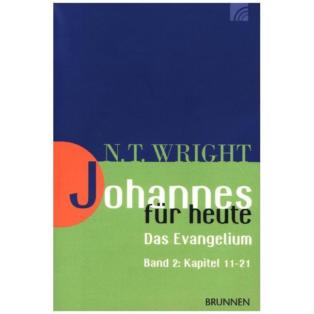 Johannes für heute, Fachbücher von Nicholas Thomas Wright