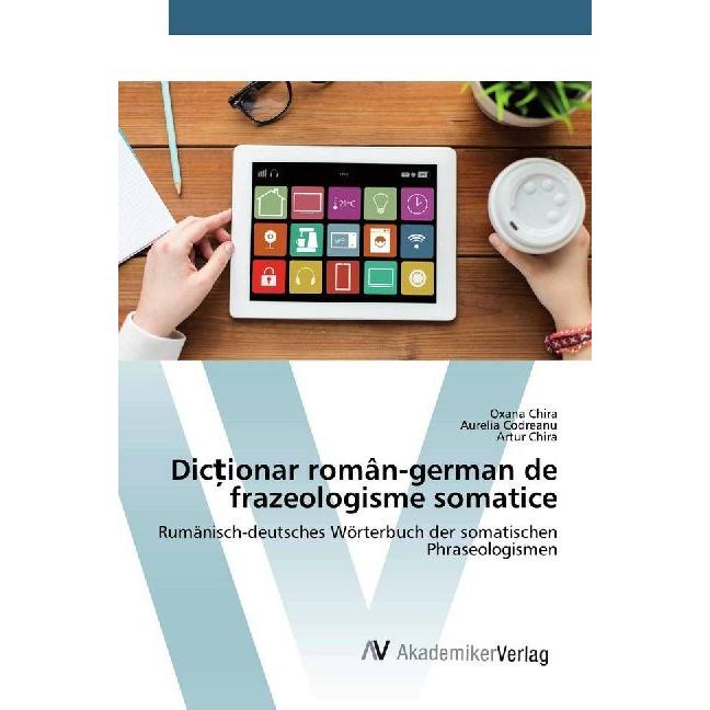 Dic ionar român-german de frazeologisme somatice, Schulbücher von Oxana Chira, Artur Chira, Aurelia Codreanu