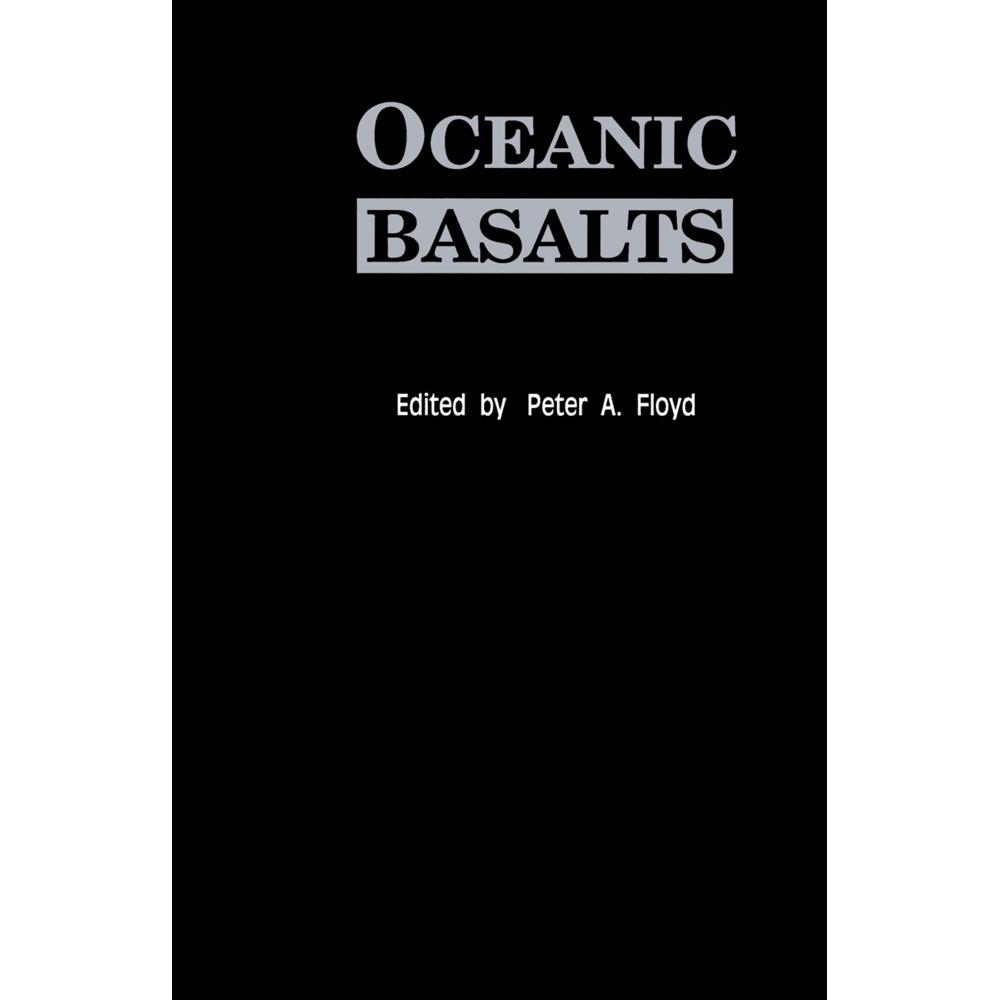 Oceanic Basalts, Fachbücher von P. A. Floyd