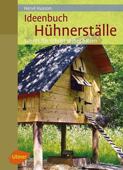 Libro di idee sui pollai (Tedesco, Hervé Husson.)