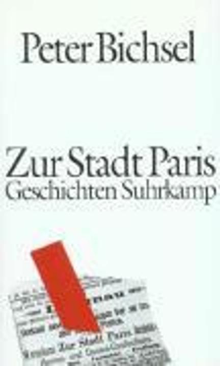 Produktbild Zur Stadt Paris (Deutsch, Peter Bichsel, 1993)
