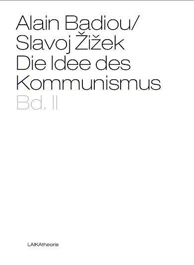 Produktbild Die Idee des Kommunismus (Deutsch, Douzinas Zizek, Slavoj, 2012)