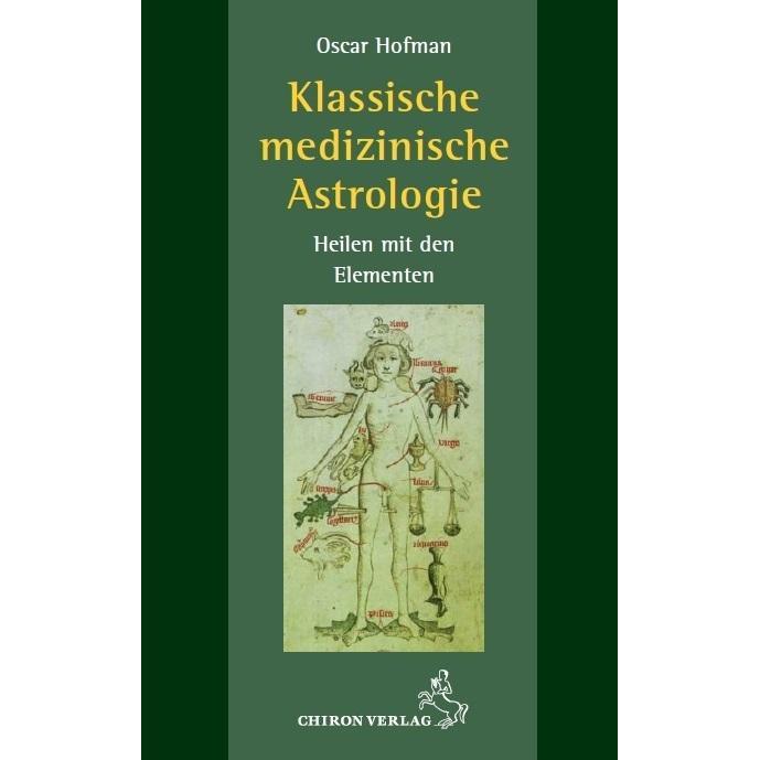 Thumbnail - Klassische medizinische Astrologie, Ratgeber von Oscar Hofman