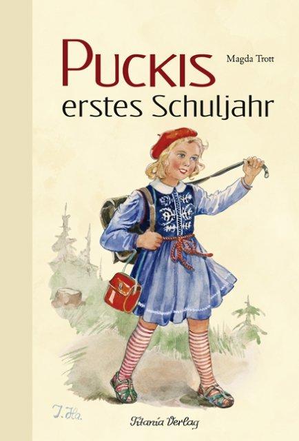Produktbild Puckis erstes Schuljahr (Deutsch, Magda Trott, 2016)
