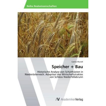 Speicher + Bau, Fachbücher von Carina Mundt