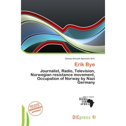 Erik Bye, Fachbücher von Dismas Reinald Apostolis