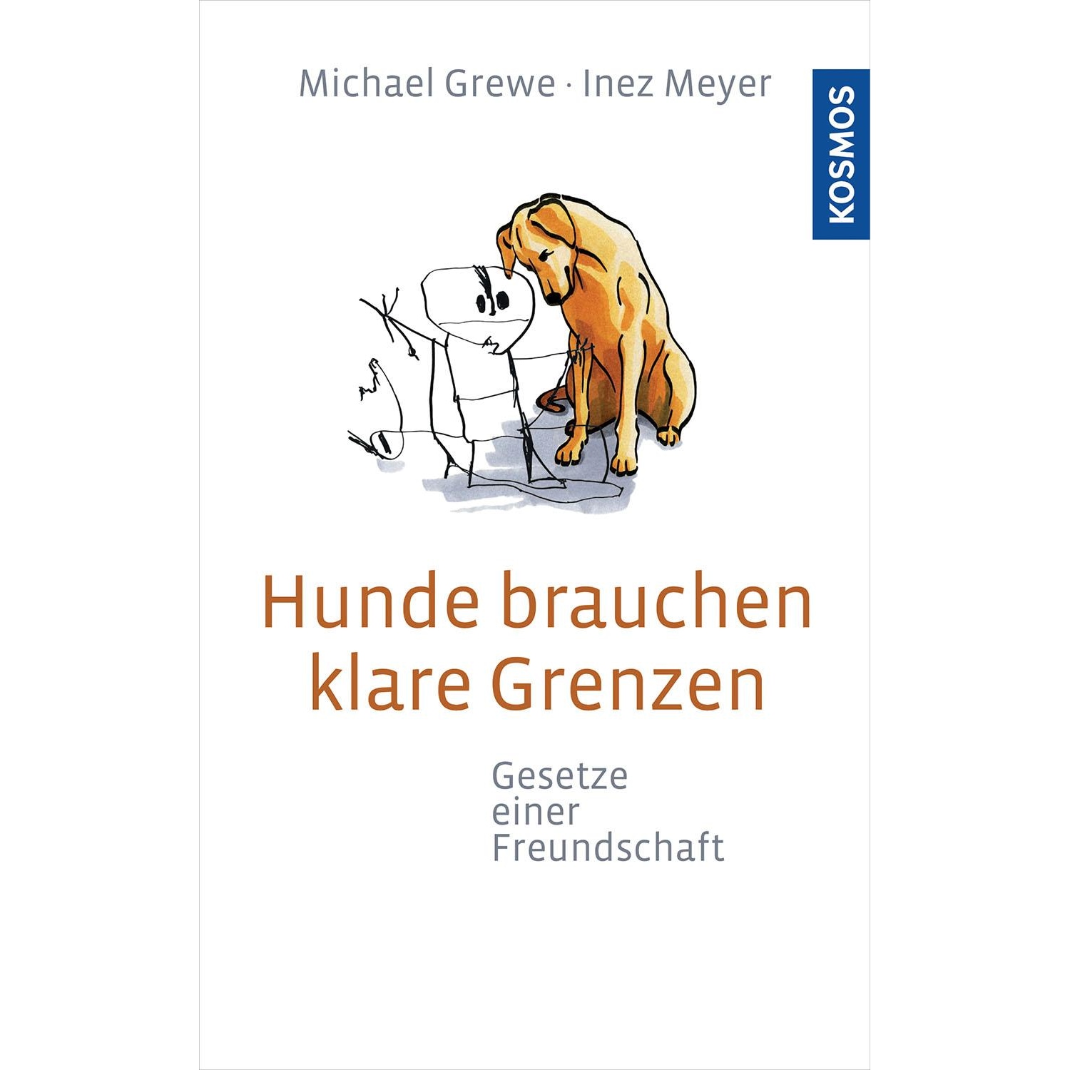 Hunde brauchen klare Grenzen, Ratgeber von Inez Meyer, Michael Grewe