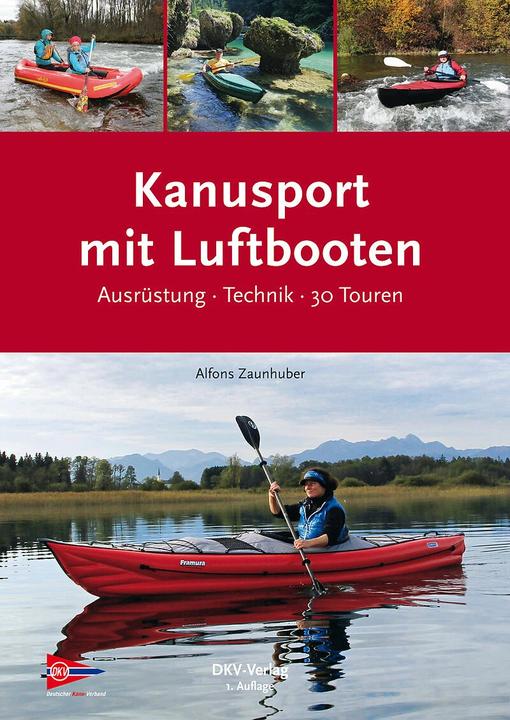 Produktbild Kanusport mit Luftbooten (Deutsch, Alfons Zaunhuber, 2015)