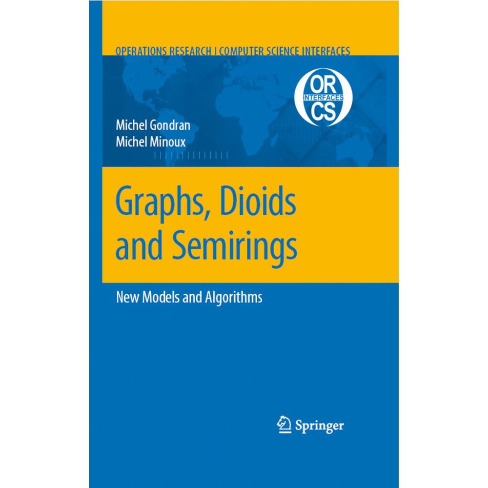 Graphs, Dioids and Semirings, Fachbücher