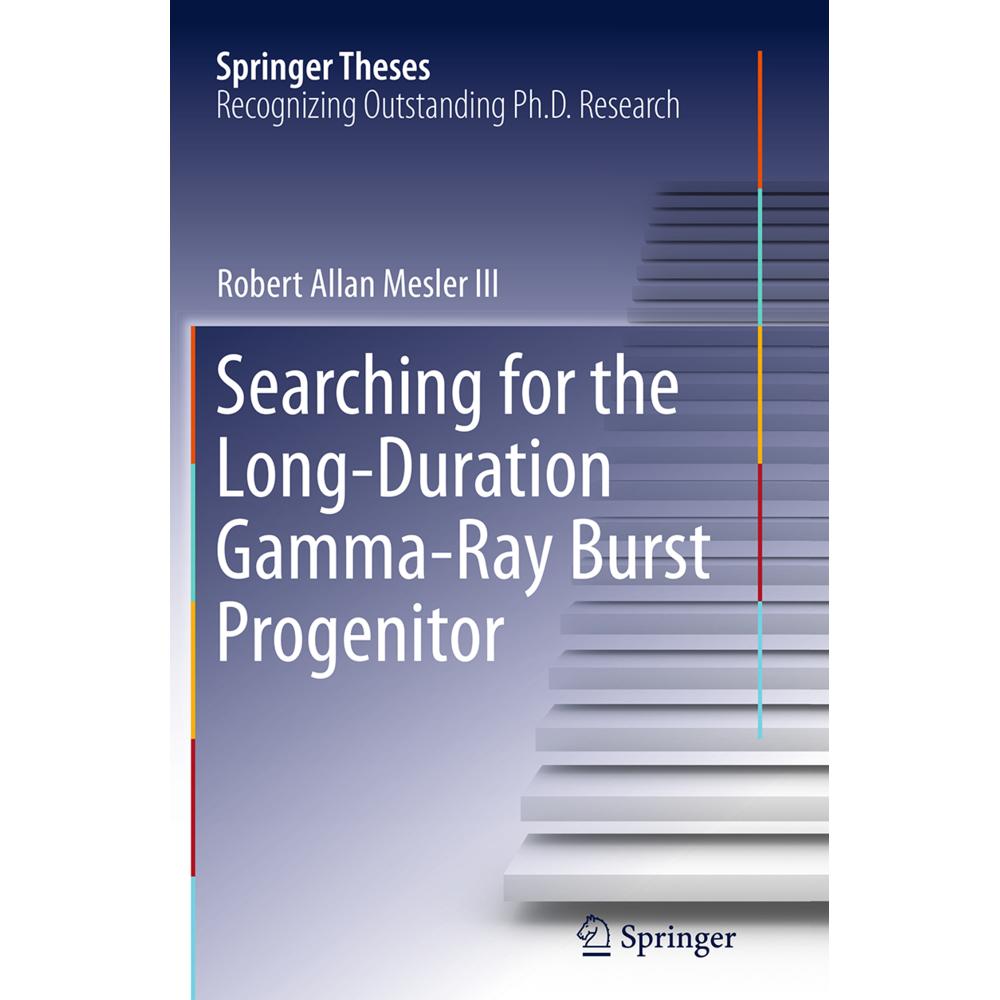 Searching for the Long-Duration Gamma-Ray Burst Progenitor, Fachbücher von Robert A. Mesler