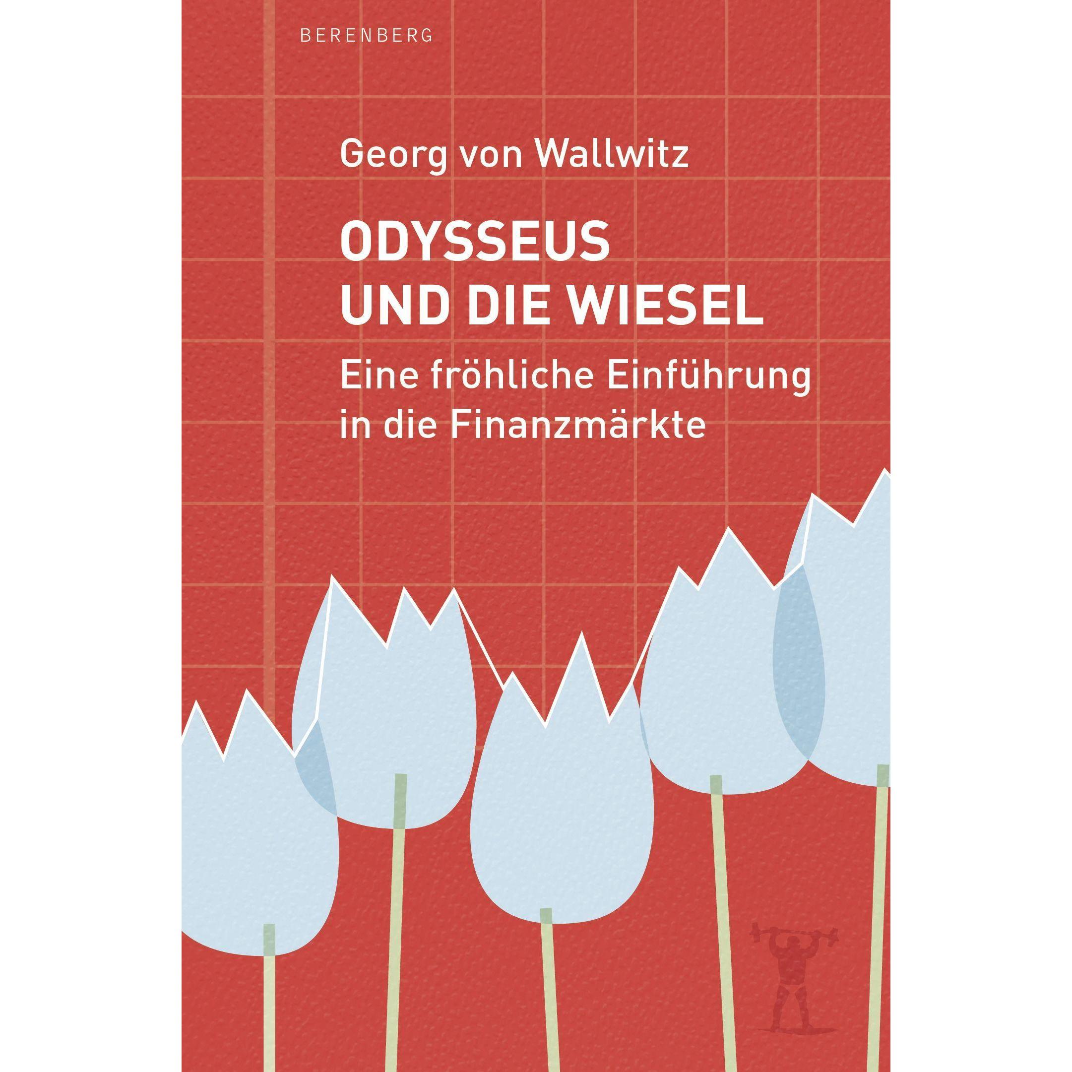 Odysseus und die Wiesel, Fachbücher von Georg von Wallwitz