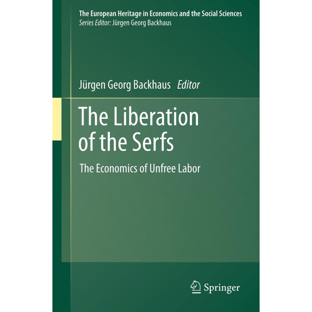 The Liberation of the Serfs, Fachbücher von Jürgen Georg Backhaus