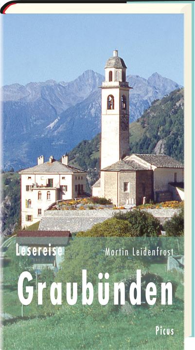 Produktbild Lesereise Graubünden (Deutsch, Martin Leidenfrost, 2018)