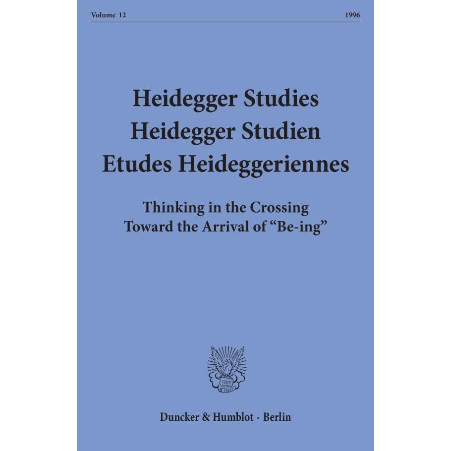 Heidegger Studies - Heidegger Studien - Etudes Heideggeriennes., Fachbücher von Friedrich-Wilhelm Von Herrmann, François...
