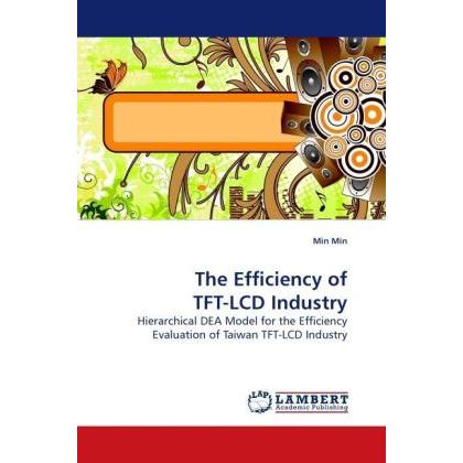 The Efficiency of TFT-LCD Industry, Fachbücher