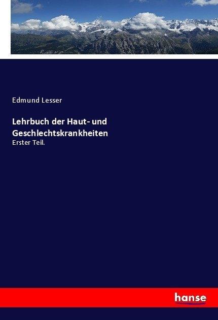 Produktbild Lehrbuch der Haut- und Geschlechtskrankheiten (Deutsch, Edmund Lesser, 2017)