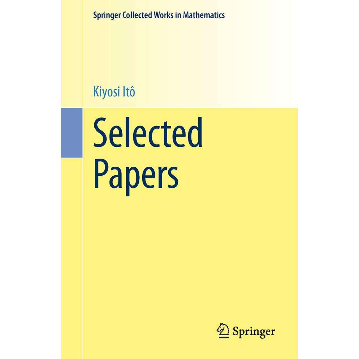 Selected Papers, Fachbücher von S.R.S. Varadhan, Kiyosi Ito, D.W. Stroock
