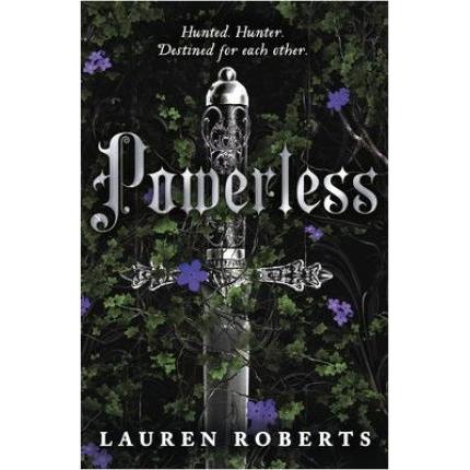 Powerless, Belletristik von Lauren Roberts
