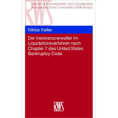 Keller:Der Insolvenzverwalter im Liquid, Fachbücher von Niklas Keller