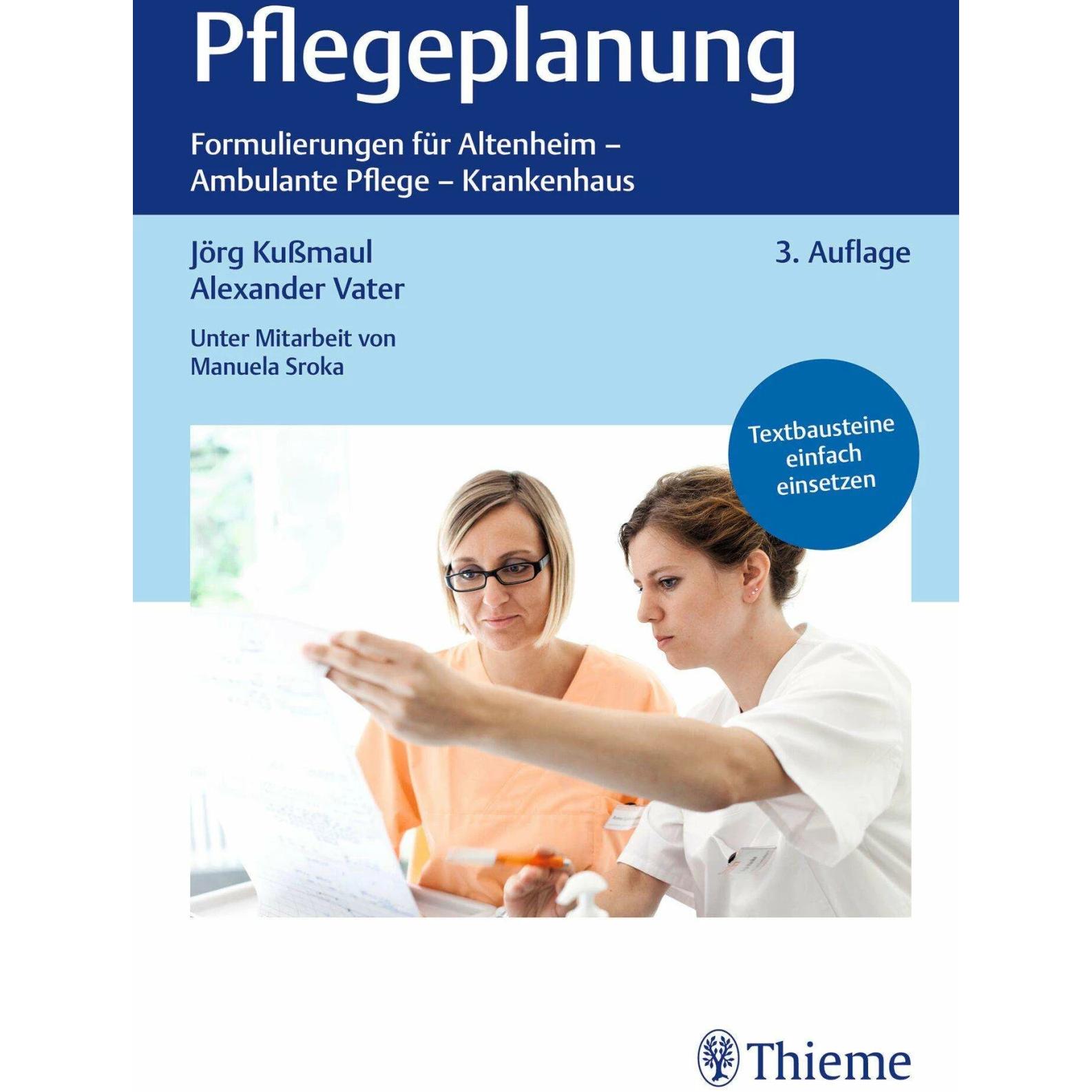 Pflegeplanung, Fachbücher von Alexander Vater, Jörg Kussmaul