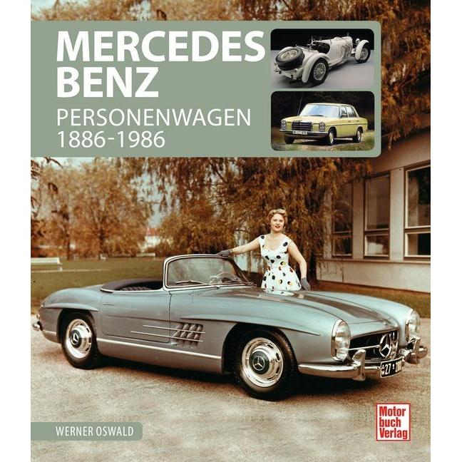 Mercedes-Benz, Ratgeber von Werner Oswald