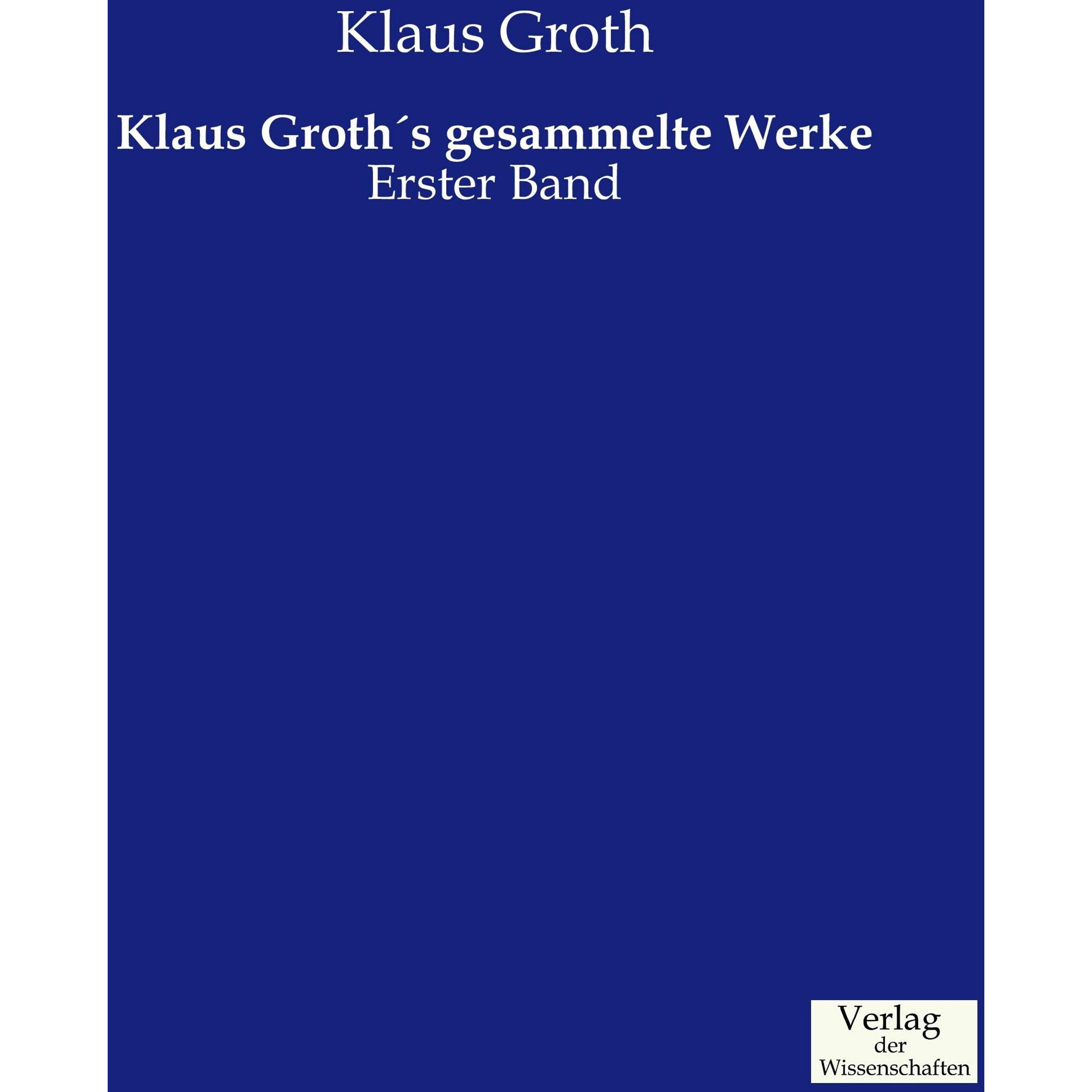 Klaus Groths gesammelte Werke, Fachbücher von Klaus Groth