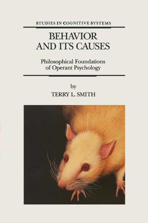 Behavior and Its Causes (T. L. Smith, 2010)