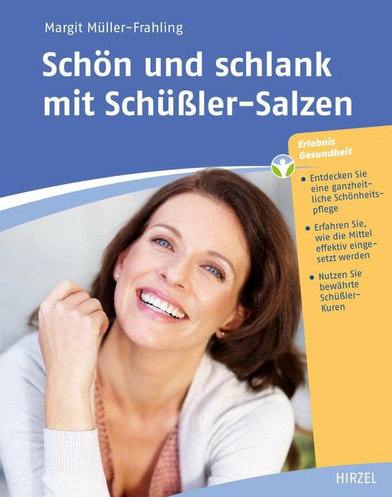 Produktbild Schön und schlank mit Schüssler-Salzen (Deutsch, Margit Müller-Frahling, 2015)