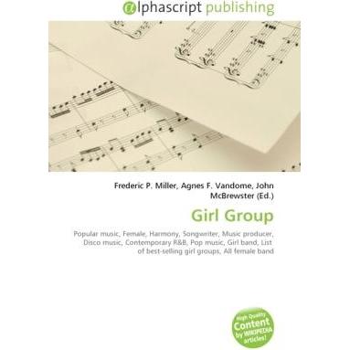 Girl Group, Fachbücher von Agnes F. Vandome, Frederic P. Miller, John McBrewster