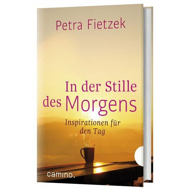 In der Stille des Morgens, Fachbücher von Petra Fietzek