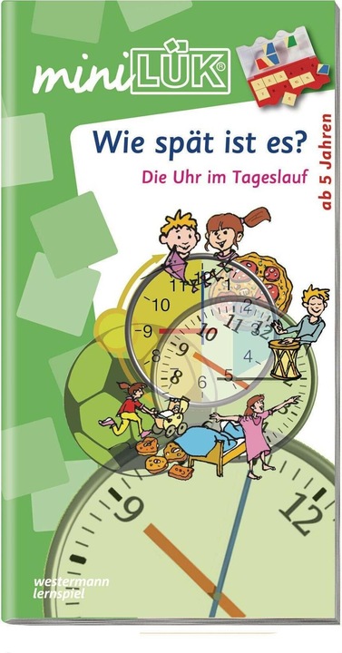 Immagine prodotto miniLÜK. Wie spät ist es? Die Uhr im Tageslauf (Tedesco, Heiner silenziatore, 2012)