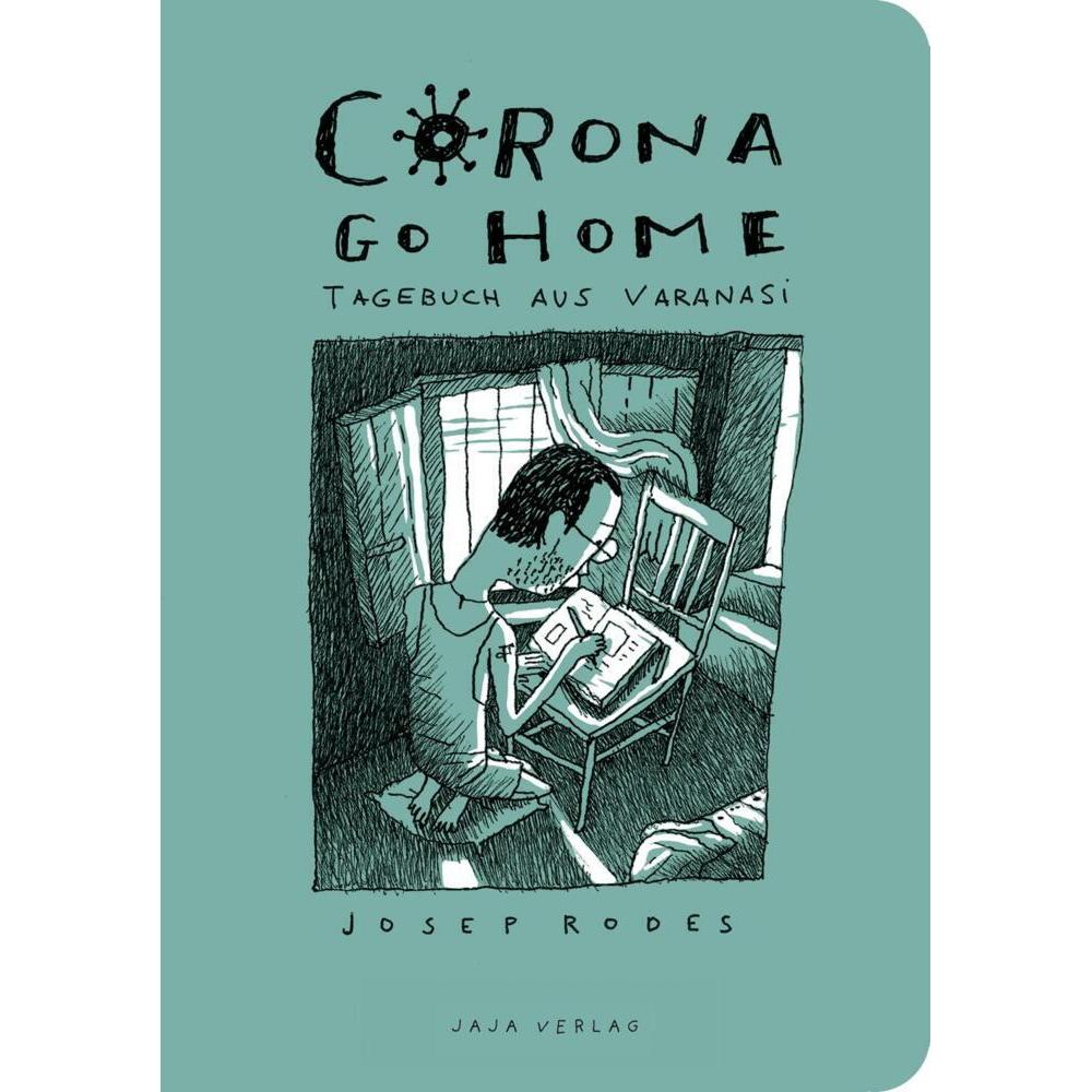 Corona go home, Belletristik von Josep Rodes