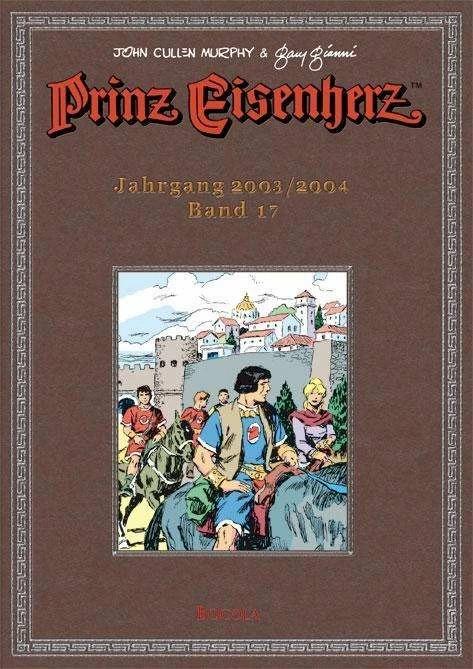 Produktbild Prinz Eisenherz. Murphy & Gianni (Deutsch, Gary Gianni, John Cullen Murphy, Wolfgang J. Fuchs, 2017)