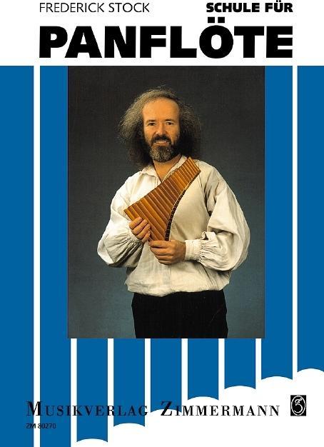 Produktbild Schule für Panflöte (Deutsch, Frederick Stock, 2017)