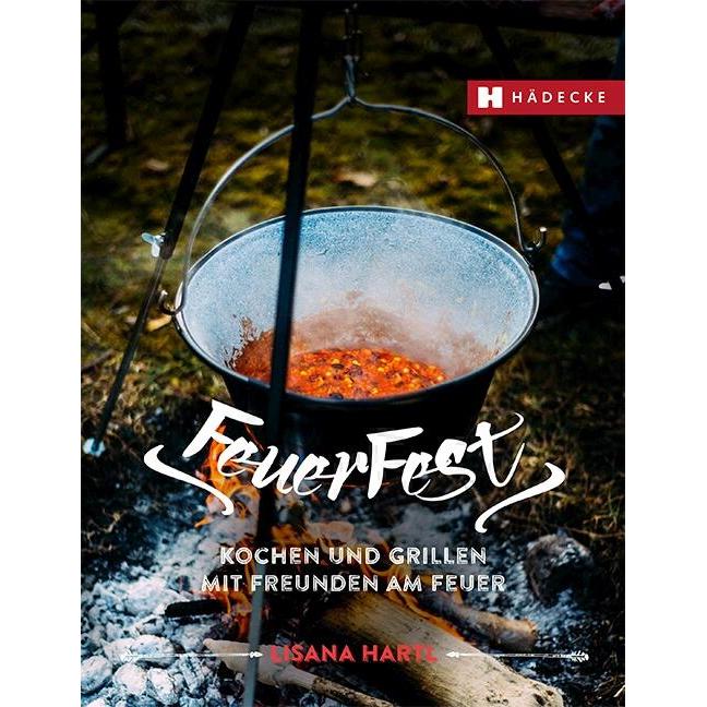 Feuerfest, Ratgeber von Lisana Hartl