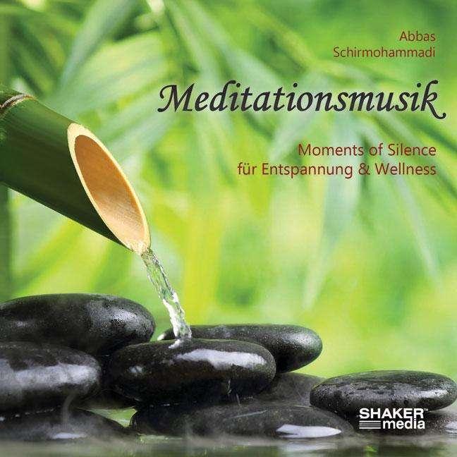 Meditation music (Abbas Shirmohammadi, German)