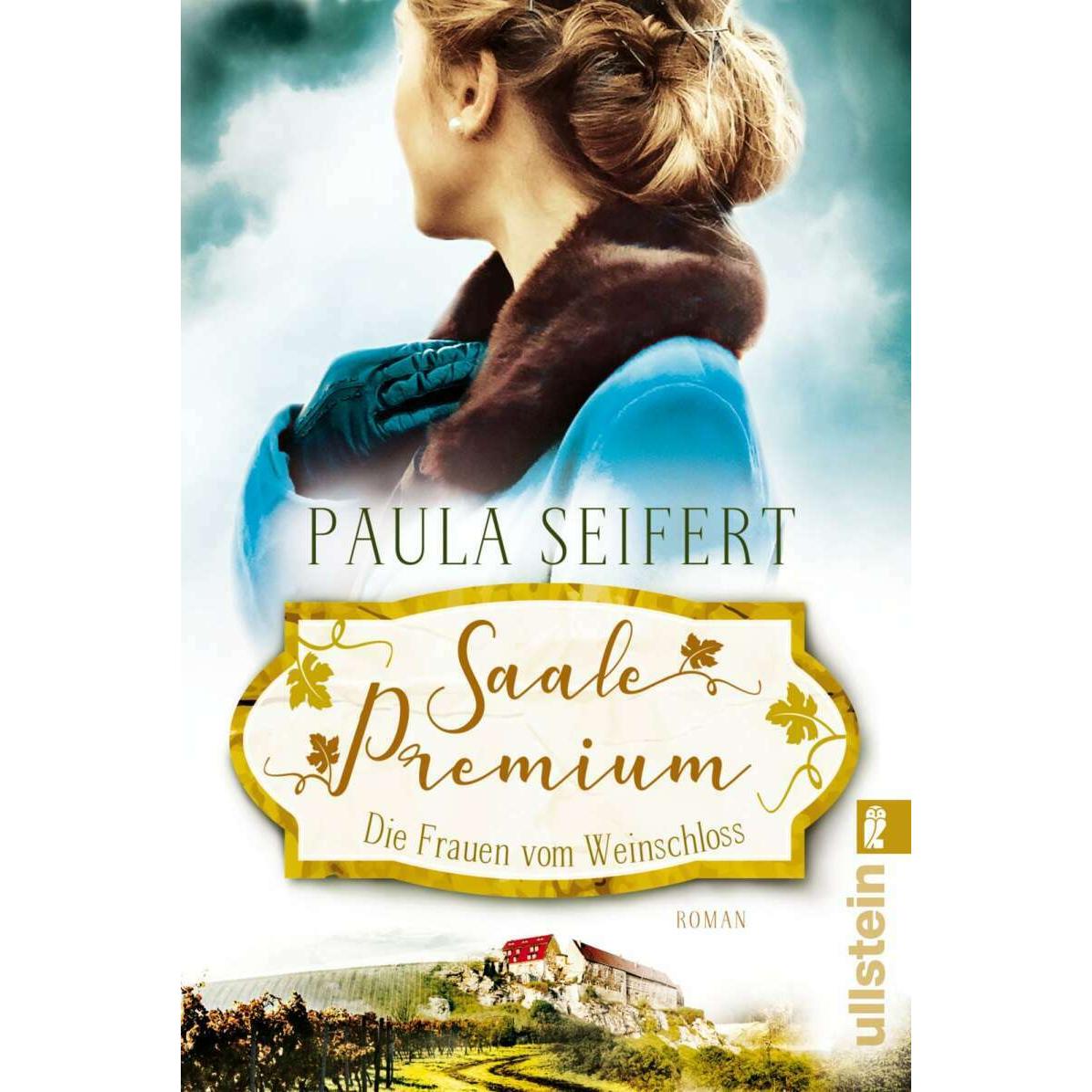Thumbnail - Saale Premium - Die Frauen vom Weinschloss, Belletristik von Paula Seifert