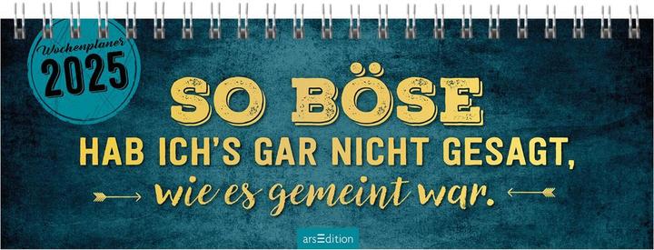 Produktbild So böse hab ich's gar nicht gesagt, wie es gemeint war (29 x 10.5 cm, Weicher Einband, Deutsch)
