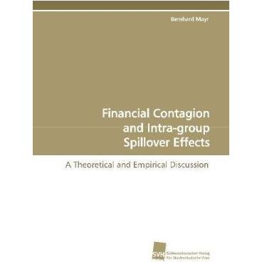 Financial Contagion and Intra-group Spillover Effects, Fachbücher von Bernhard Mayr