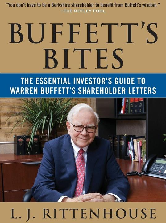 Produktbild Buffett's Bites: The Essential Investor's Guide to Warren Buffett's Shareholder Letters (Englisch, L. J. Rittenhouse, 2014)