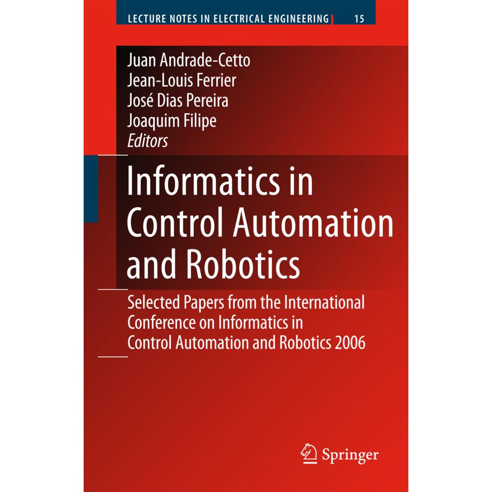 Informatics in Control Automation and Robotics, Fachbücher von Joaquim Filipe, Juan Andrade Cetto, Jean-Louis Ferrier, J...