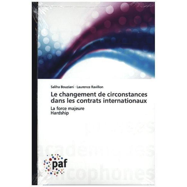 Le changement de circonstances dans les contrats internationaux, Fachbücher