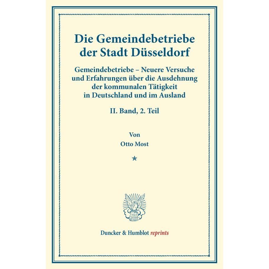 Die Gemeindebetriebe der Stadt Düsseldorf., Fachbücher von Otto Most