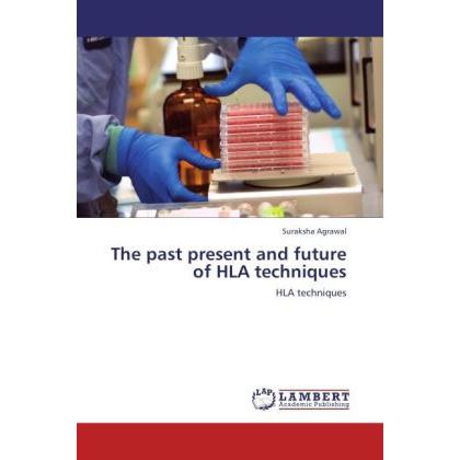 The past present and future of HLA techniques, Fachbücher